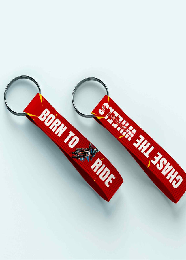 Born To Ride Chase The Wheels Dual Side Red Fabric Keyring