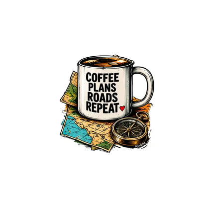 Coffee Plans Roads Repeat   Biker Lifestyle Glossy Vinyl Sticker
