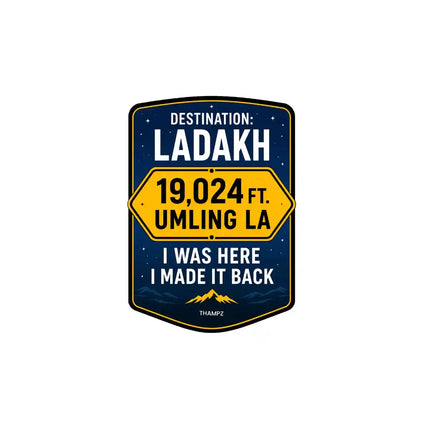 Destination Ladakh   Ladakh Travel Souvenir Glossy Vinyl Sticker