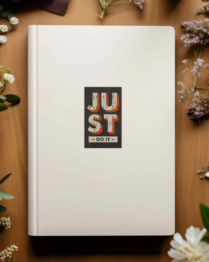 Just Do It – Vintage Cracked Texture Motivational Grunge Sticker