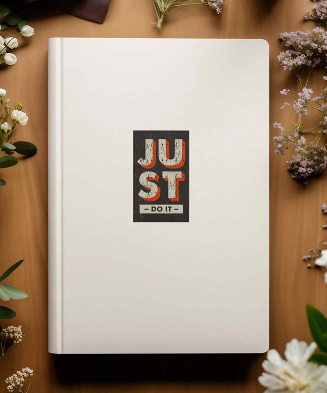 Just Do It – Vintage Cracked Texture Motivational Grunge Sticker