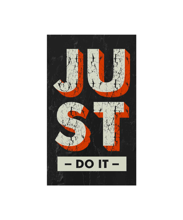 Just Do It – Vintage Cracked Texture Motivational Grunge Sticker