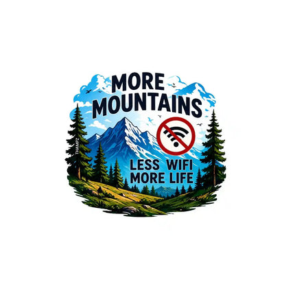 More Mountains   Mountain Adventure Travel Glossy Vinyl Sticker