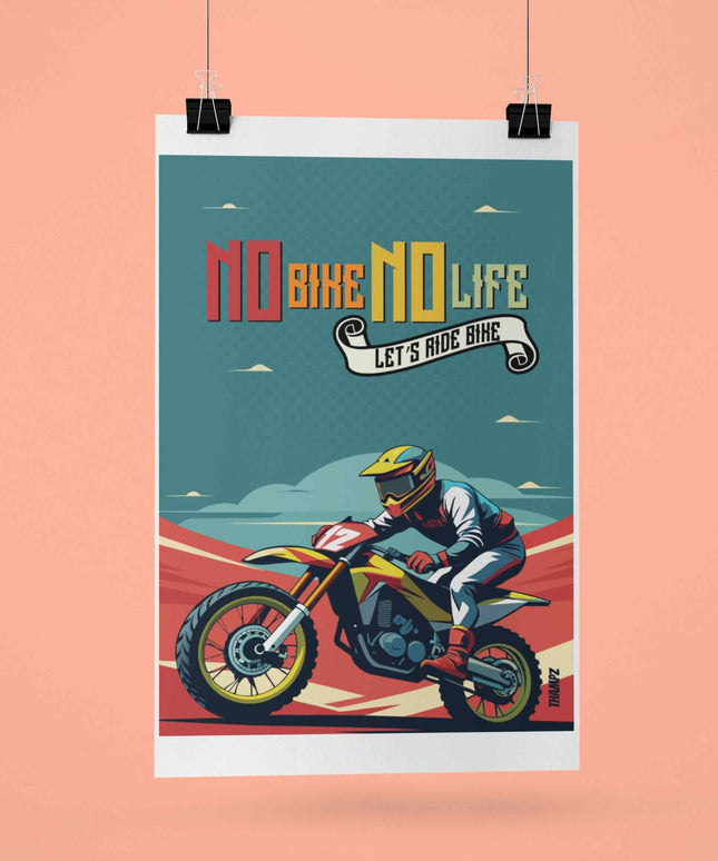 No Bike No Life Moto Rider Poster