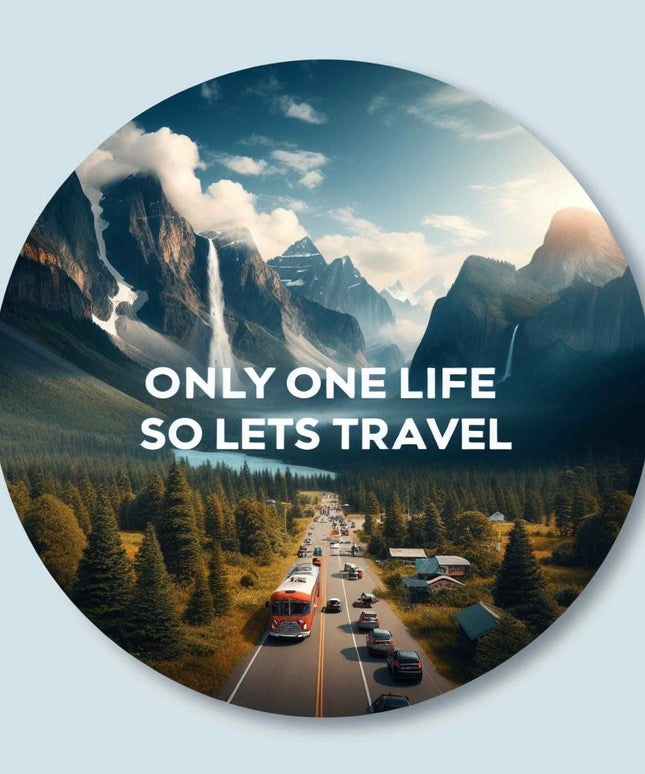 Only One Life – So Let’s Travel Adventure Round Pin Badge