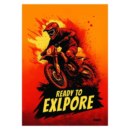 Ready to Explore – Fiery Dirt Bike Adventure Poster