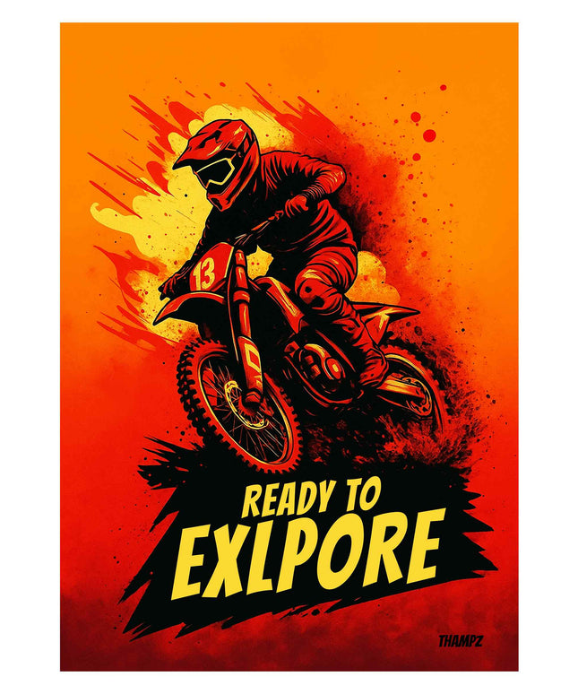 Ready to Explore – Fiery Dirt Bike Adventure Poster